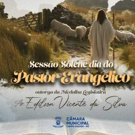 Câmara terá homenagem de pastor para pastor